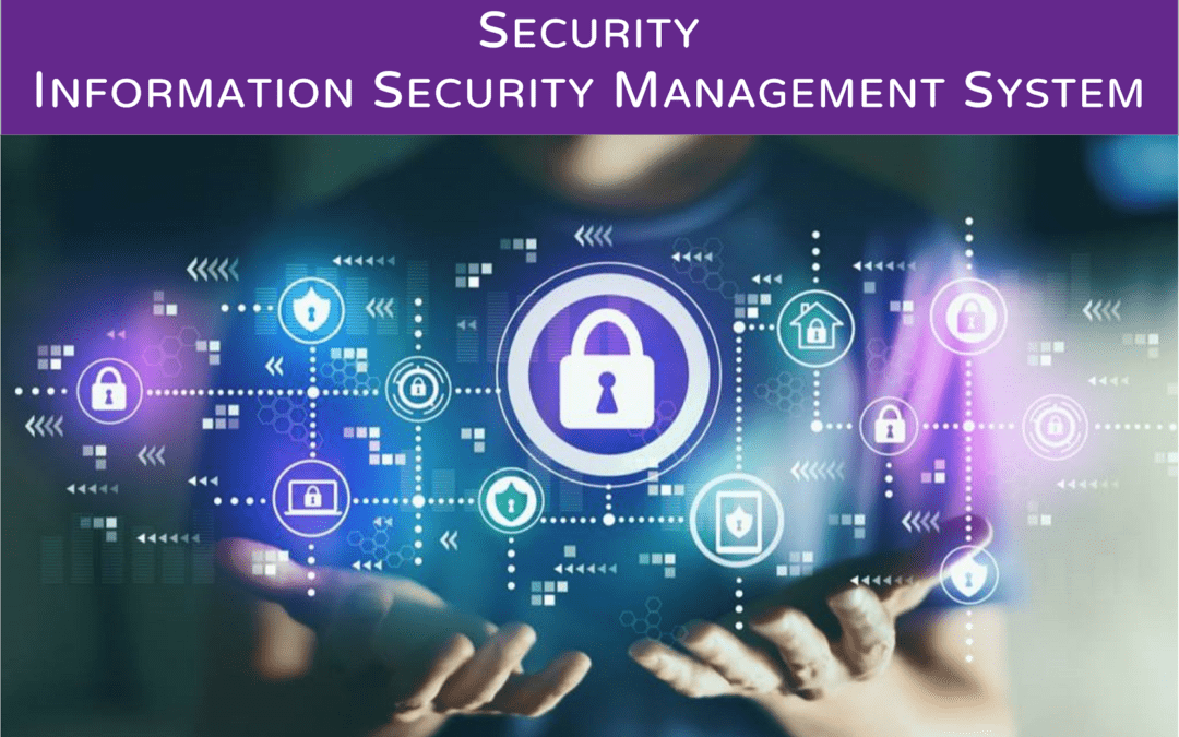 Information Security Management System   